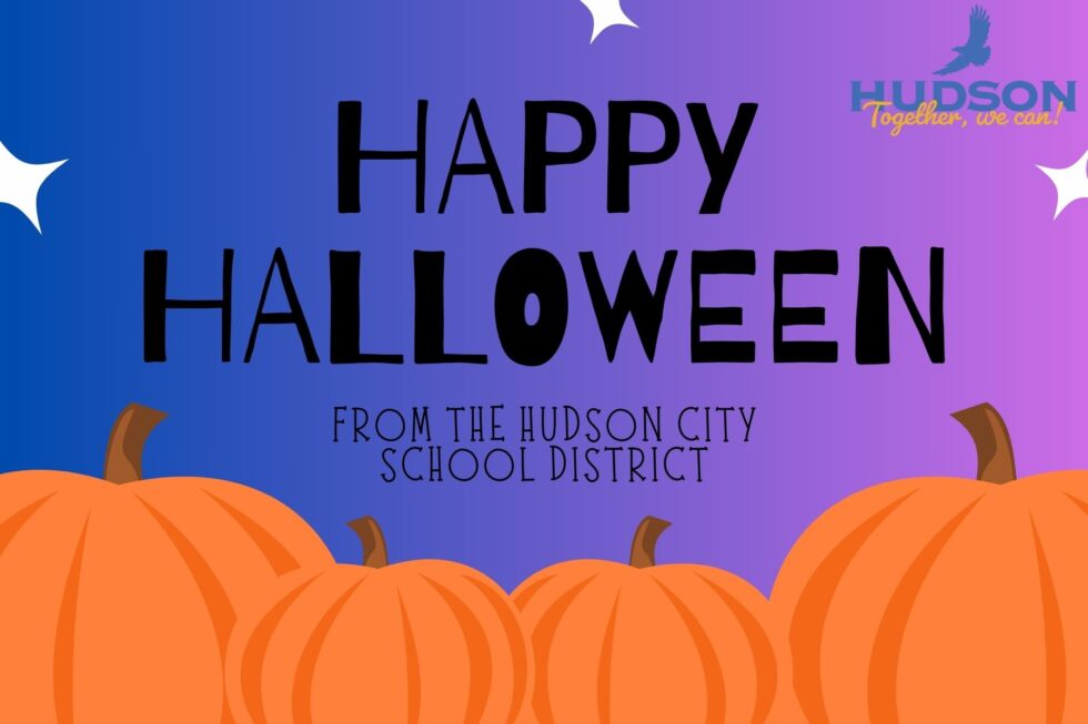 Happy Halloween from the Hudson City School District! Hudson City