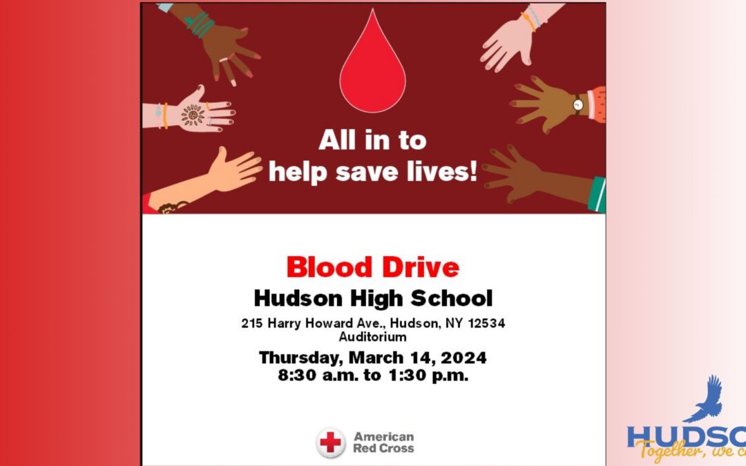 Hudson SHS Hosting Blood Drive (March 14, 2024)
