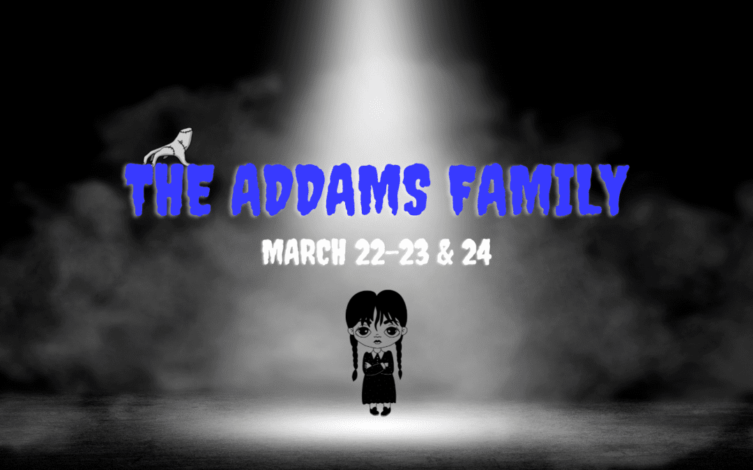 Program Advertisements for “The Addams Family” Musical
