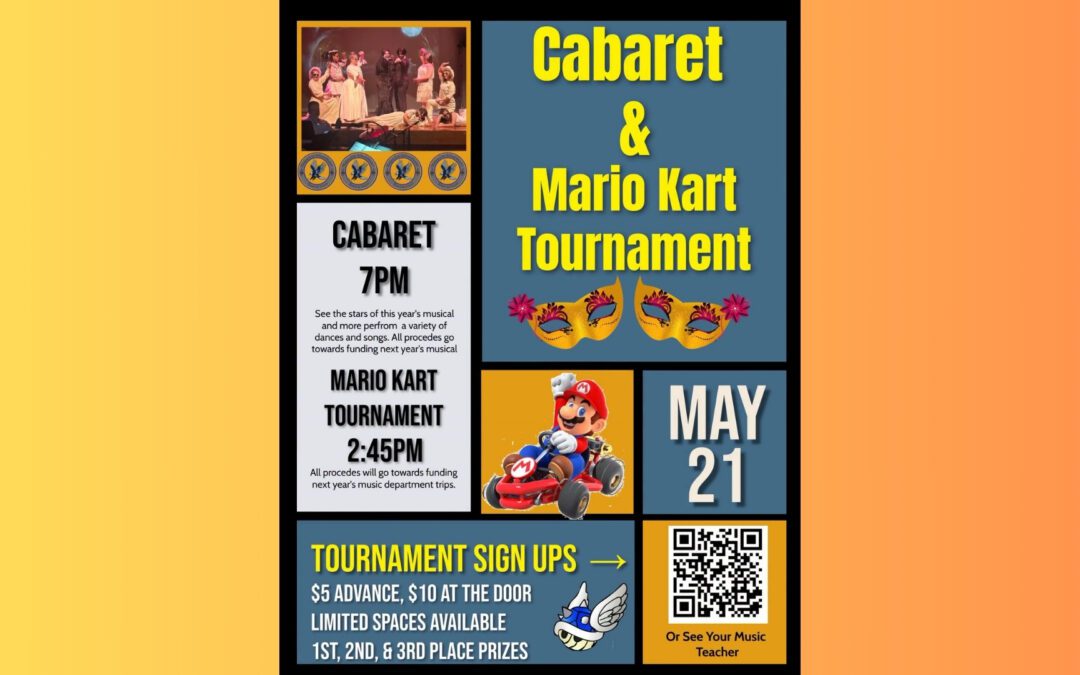 Mario Kart Tournament and Cabaret at Hudson SHS (May 21, 2024)