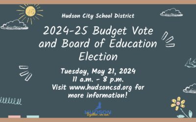 Hudson CSD 2024-25 Budget Vote and Board of Education Election