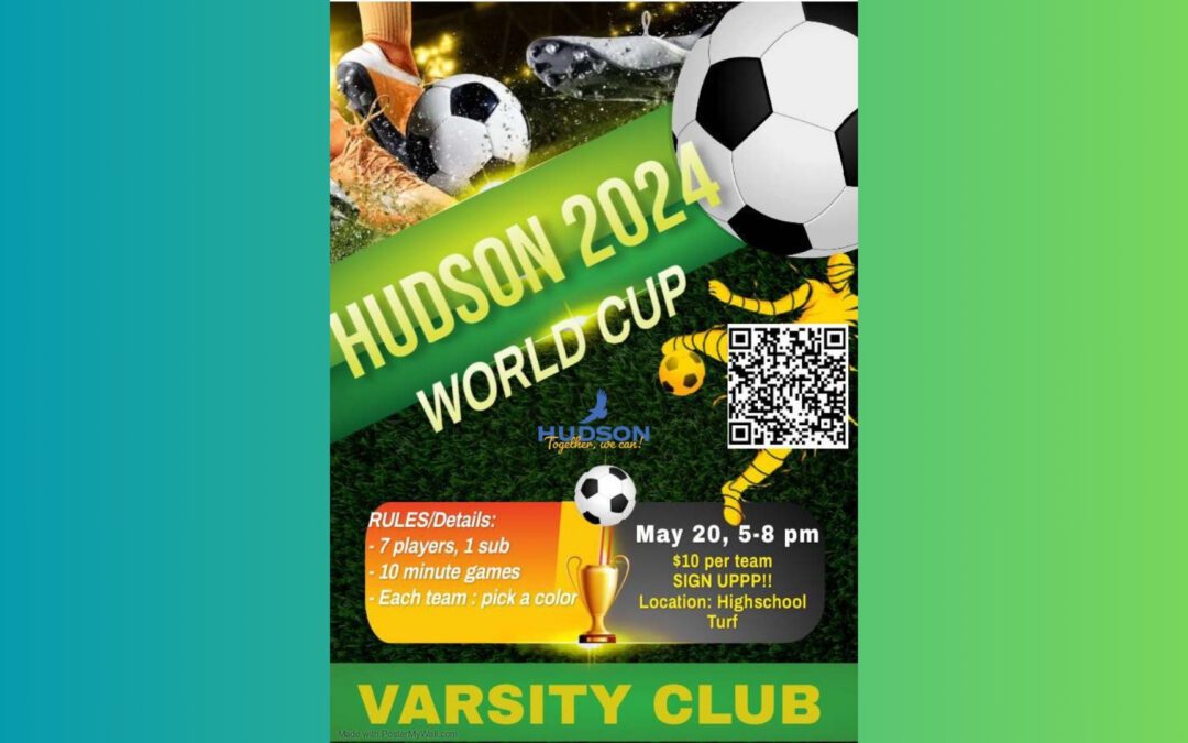 Hudson SHS 2024 World Cup Soccer Tournament (May 20)