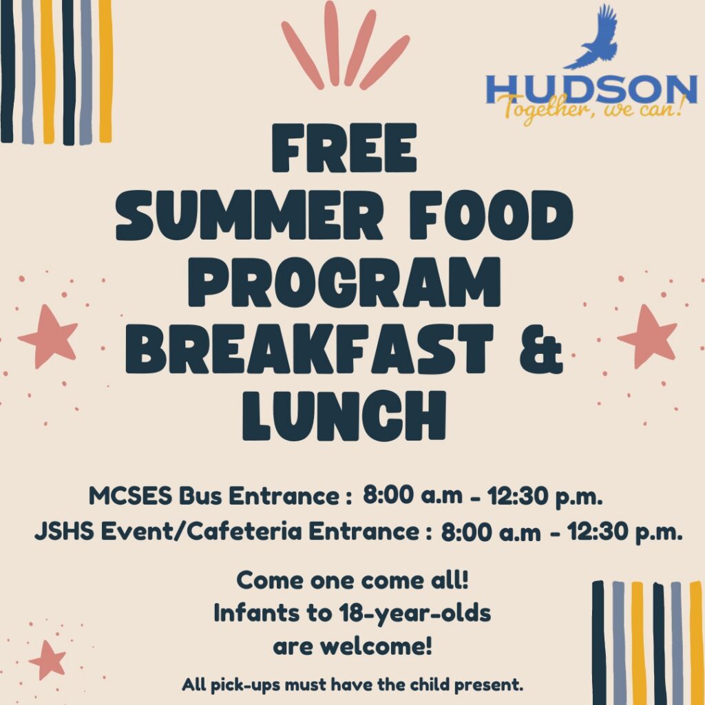 Free Summer Food Program offers breakfast and lunch.