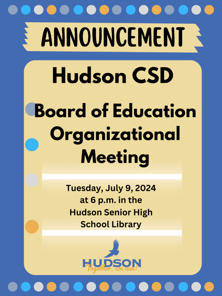 Announcement: BOE Organizational Meeting on July 9, 2024.