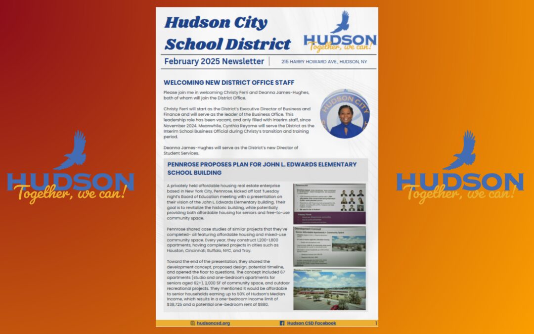 Hudson CSD Newsletter | Feb. 2025