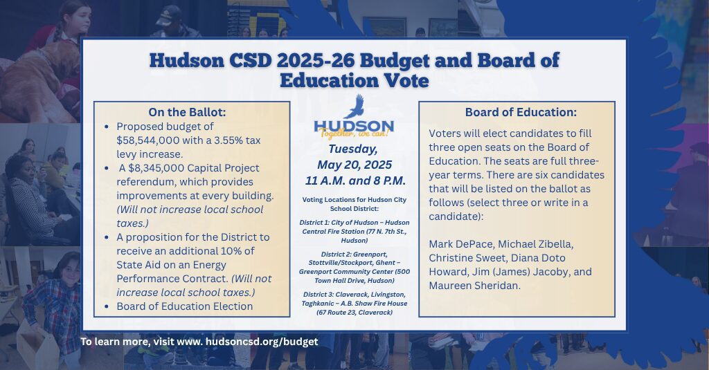 Hudson CSD 2025-26 Budget Vote, Capital Project, EPC, and Board of Education Election