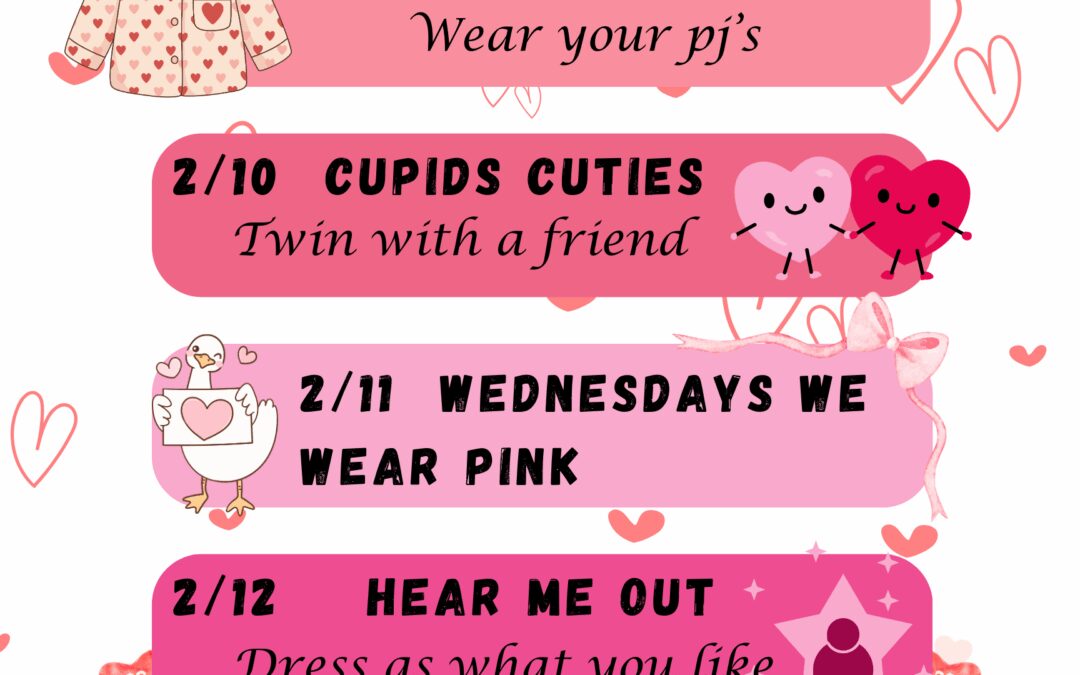 Valentine’s Day Spirit Week – Hudson Senior High School