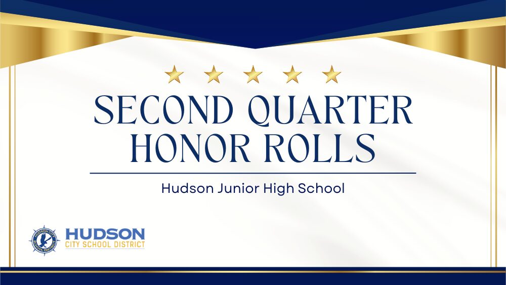 Hudson Jr. High Announces Q2 Honor Rolls