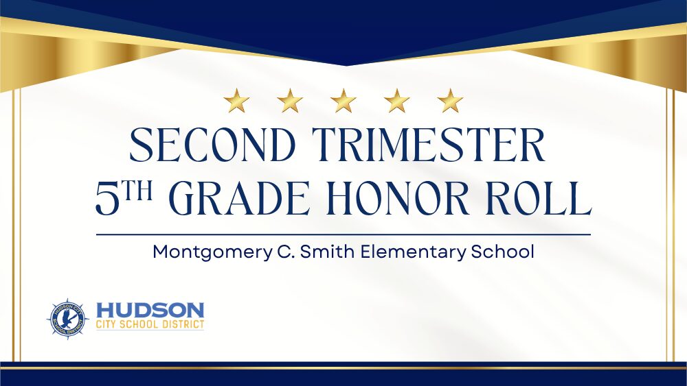 Hudson CSD Announces Second Trimester 5th Grade Honor Roll
