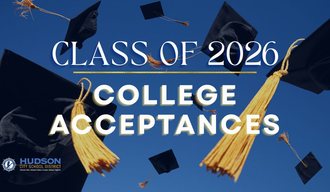 Hudson Graduates Accepted to Outstanding Colleges Nationwide
